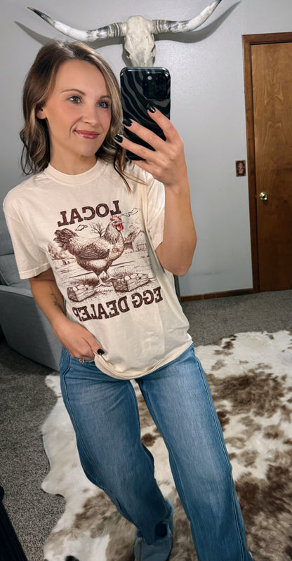 Local Egg Dealer Tee