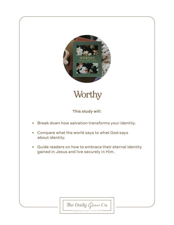 Worthy – Embracing Your Identity in Christ