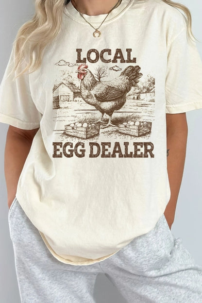 Local Egg Dealer Tee